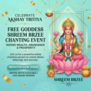 Akshay Tritiya Goddess Shreem Brzee Chanting | Tat Tvam Asi